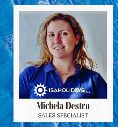 Michela Destro, sales specialist at ISAHolidays.